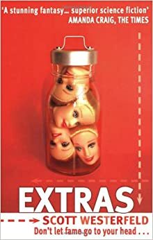 Extras by Scott Westerfeld