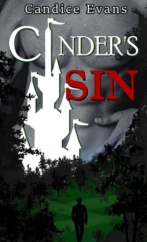 Cinder's Sin by Candice Evans