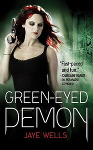 Green-Eyed Demon by Jaye Wells