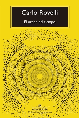 El Orden del Tiempo by Carlo Rovelli