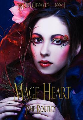 Mage Heart by Jane Routley