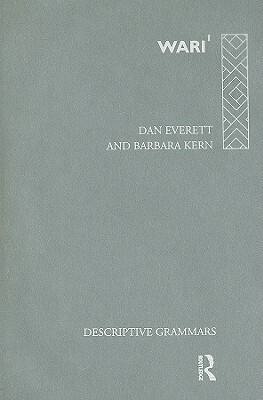 Wari by Daniel L. Everett, Barbara Kern