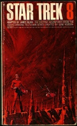 Star Trek 8 by James Blish