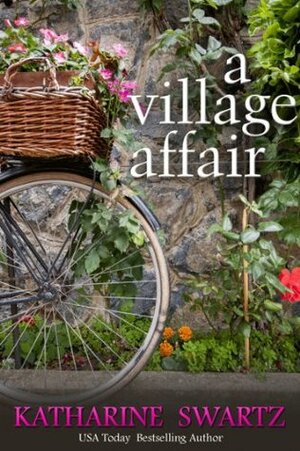 A Village Affair by Katharine Swartz