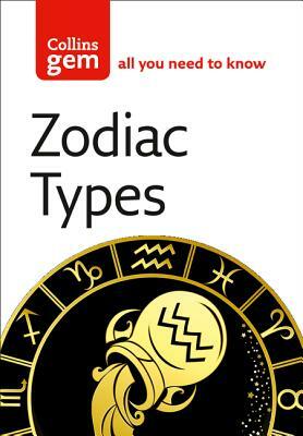 Zodiac Types (Collins Gem) by 