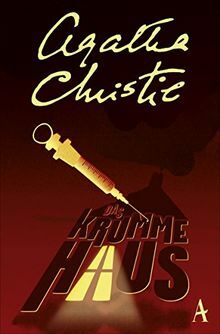 Das krumme Haus by Agatha Christie