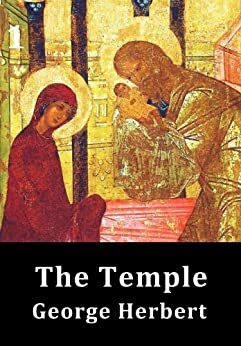 The Temple Book One (The Temple by George Herbert) by George Herbert, Alexandre Bandeira de Mello