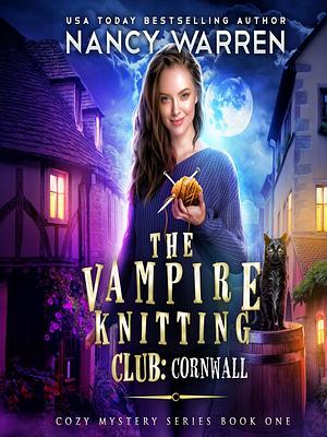 The Vampire Knitting Club by Nancy Warren