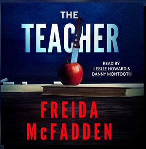 The Teacher by Freida McFadden