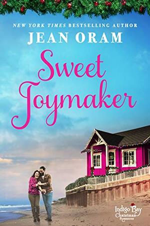 Sweet Joymaker by Jean Oram