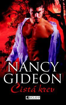 Čistá krev by Nancy Gideon