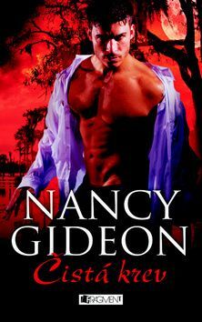 Čistá krev by Nancy Gideon