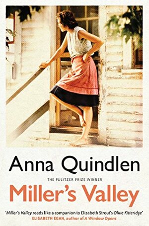 Miller's Valley by Anna Quindlen