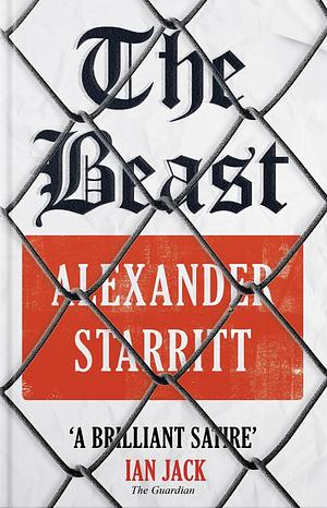 The Beast by Alexander Starritt