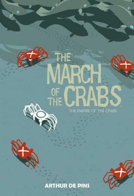 March of the Crabs, Volume 2 by Arthur Depins