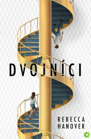 Dvojníci by Rebecca Hanover