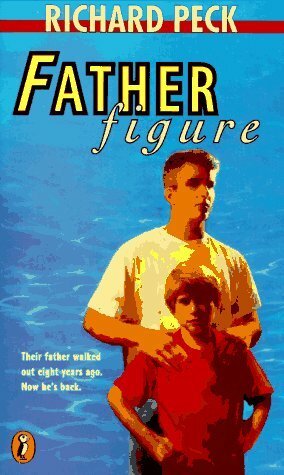 Father Figure by Richard Peck