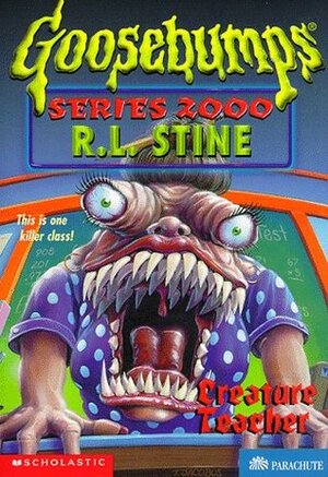 Creature Teacher by R.L. Stine