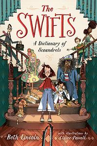 THE SWIFTS by Beth Lincoln