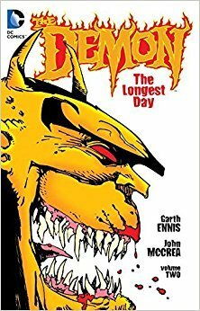 The Demon, Vol. 2: The Longest Day by Garth Ennis, John McCrea