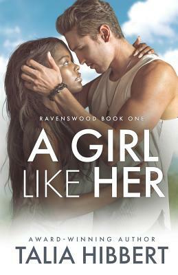 A Girl Like Her by Talia Hibbert