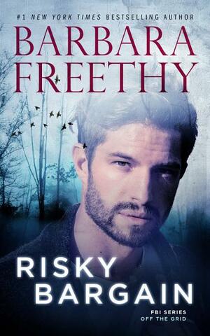 Risky Bargain by Barbara Freethy