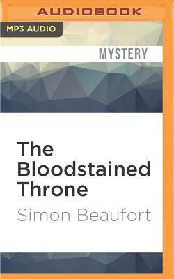 The Bloodstained Throne by Simon Beaufort