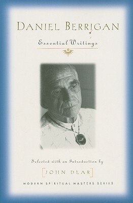 Daniel Berrigan: Essential Writings by Daniel Berrigan