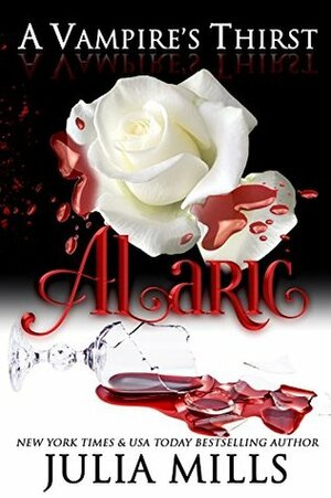 Alaric by Julia Mills