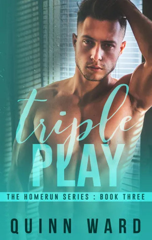 Triple Play by Quinn Ward