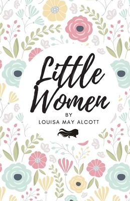 Little Women by Louisa May Alcott