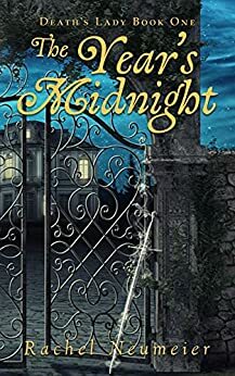 The Year's Midnight by Rachel Neumeier