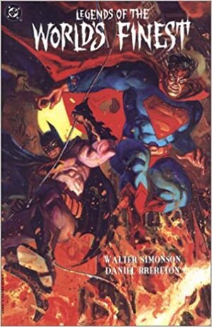 Legends of the World's Finest by Walt Simonson