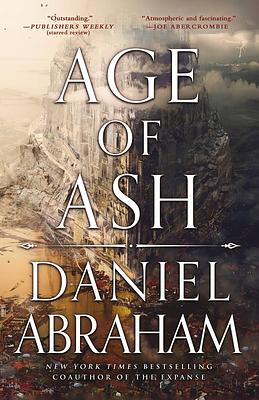 Age of Ash by Daniel Abraham