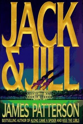 Jack & Jill by James Patterson