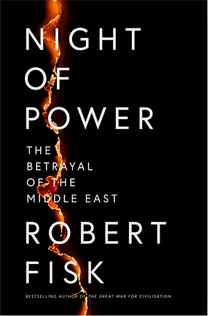 Night of Power by Robert Fisk