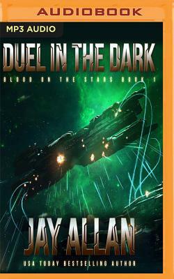 Duel in the Dark by Jay Allan