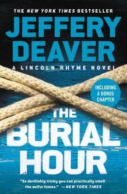 The Burial Hour by Jeffery Deaver