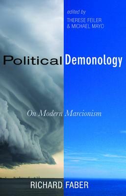 Political Demonology by Richard Faber