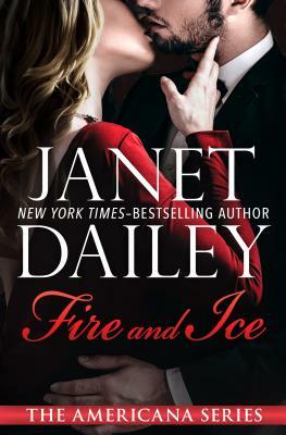 Fire and Ice by Janet Dailey