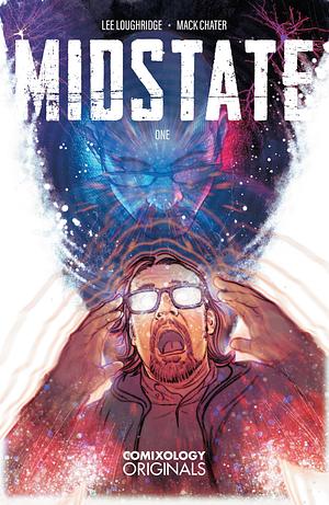 MidState (Comixology Originals) #1 by Lee Loughridge