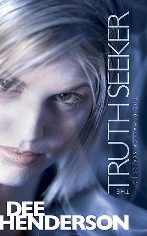 The Truth Seeker by Dee Henderson