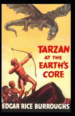 Tarzan At The Earth's Core Annotated by Edgar Rice Burroughs