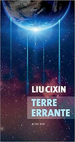 Terre errante by Cixin Liu