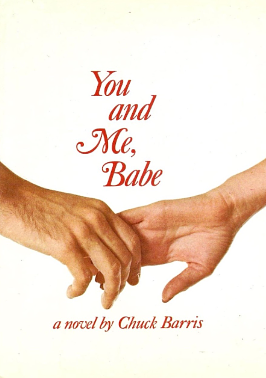 You and Me, Babe by Chuck Barris