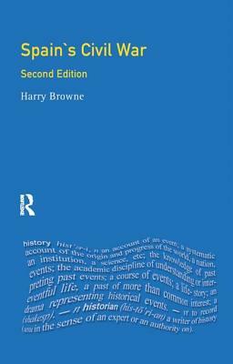 Spain's Civil War by Harry Browne