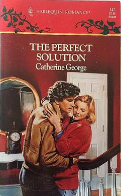 The Perfect Solution by Catherine George