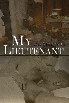 My Lieutenant by B.L. Morticia