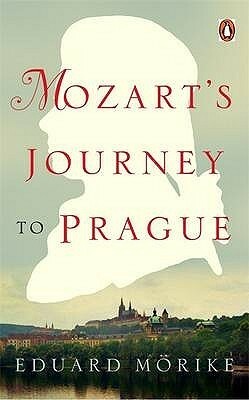 Mozart's Journey to Prague by David Luke, Eduard Mörike