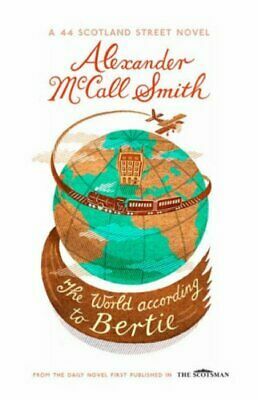 The World According to Bertie by Alexander McCall Smith